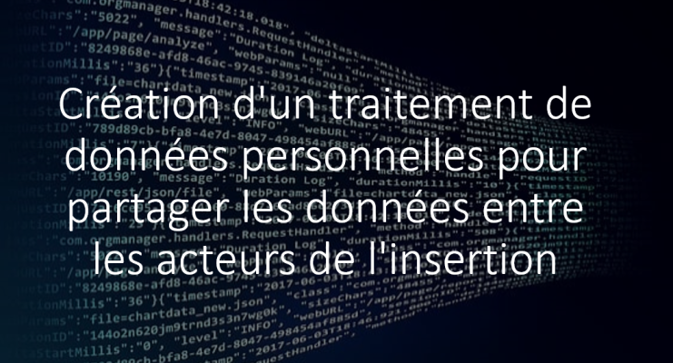 Création d'un traitement de données personnelles pour partager les données entre les acteurs de l'insertion