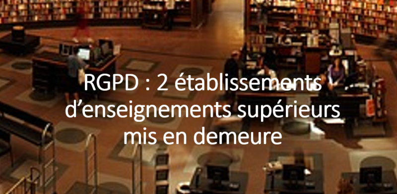 Mise en demeure par la CNIL d'établissements de l'enseignement supérieur